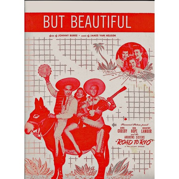 1952 But Beautiful  Bob Hope Bing Crosby Dorothy Lamour Vintage Sheet Music Grea - Picture 1 of 2